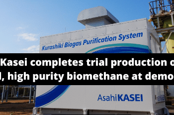 Asahi Kasei finishes trial manufacturing of high yield, high purity biomethane at demo unit